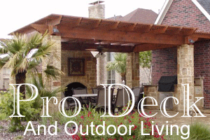 Pro Deck & Outdoor Living