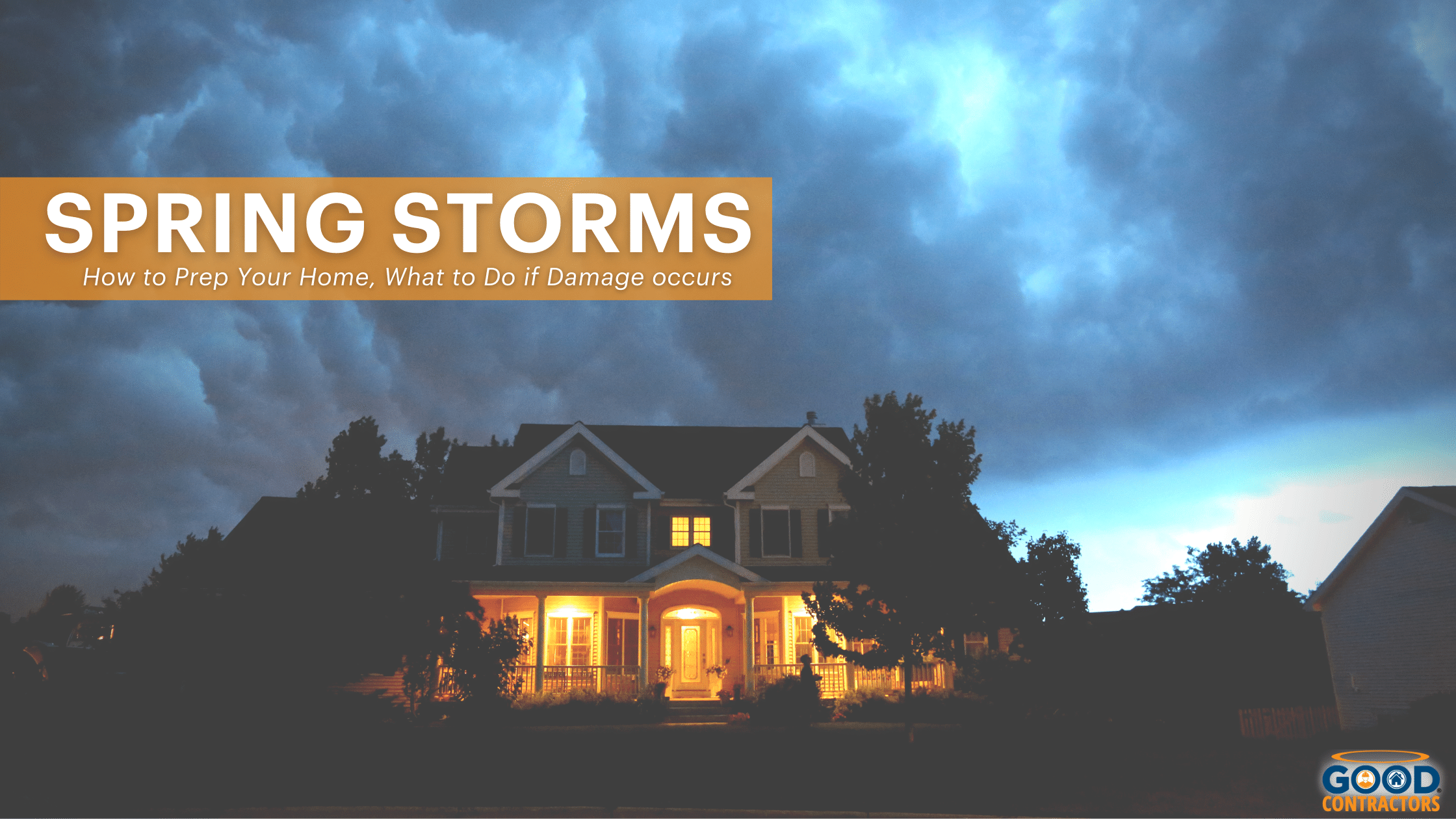 How to Prepare for Spring Storms